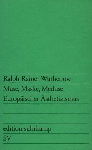 Beispielbild für Muse, Maske, Meduse. Europäischer Ästhetizismus. zum Verkauf von medimops
