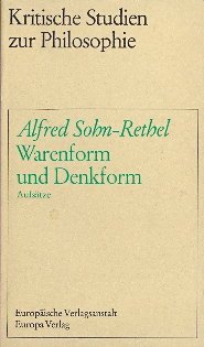9783518109045: Warenform und Denkform: Mit 2 Anhangen (Edition Suhrkamp ; 904) (German Edition)