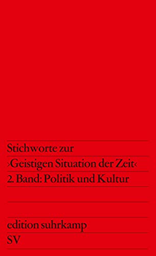 Imagen de archivo de Stichworte zur Geistigen Situation der Zeit: Nation und Republik / Politik und Kultur a la venta por WorldofBooks