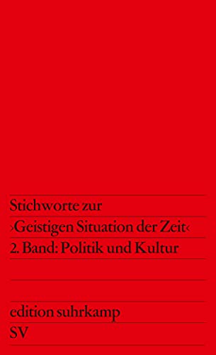 Stock image for Stichworte zur Geistigen Situation der Zeit: Nation und Republik / Politik und Kultur for sale by WorldofBooks