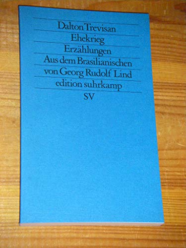 9783518110416: Ehekrieg: Erzhlungen (edition suhrkamp) - Trevisan, Dalton