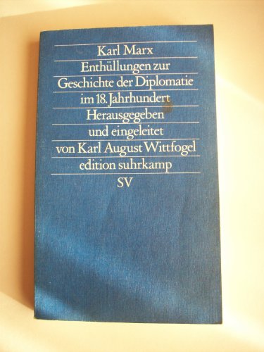 9783518110478: Enthullungen zur Geschichte der Diplomatie im 18 Jahrhundert (Edition Suhrkamp neue folge)