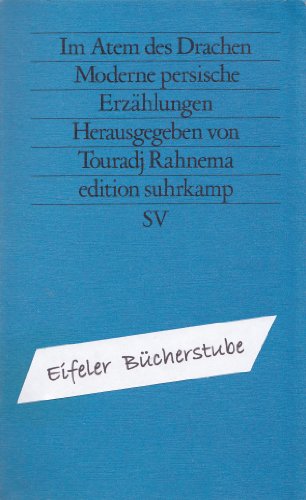 Beispielbild fr Im Atem des Drachen. Moderne persische Erzhlungen. edition suhrkamp Neue Folge Band 93 zum Verkauf von Hylaila - Online-Antiquariat