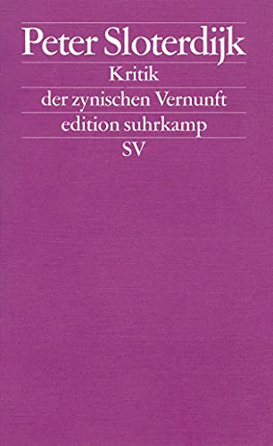 Beispielbild fr Sloterdijk, Peter: Kritik der zynischen Vernunft zum Verkauf von Versandantiquariat Schfer