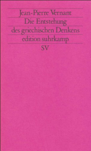 Beispielbild fr Die Entstehung des griechischen Denkens. zum Verkauf von Antiquariat Nam, UstId: DE164665634