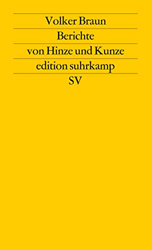 Stock image for Berichte von Hinze und Kunze (edition suhrkamp) for sale by medimops