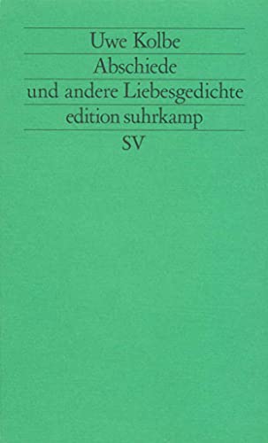 Stock image for Abschiede: Und andere Liebesgedichte (edition suhrkamp) for sale by medimops