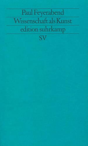 Imagen de archivo de Wissenschaft als Kunst (Edition Suhrkamp) (German Edition) a la venta por HPB-Red