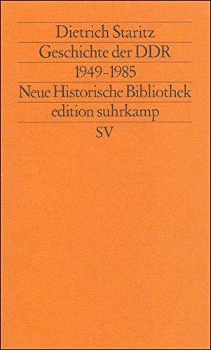 Beispielbild fr Geschichte der DDR. Erweiterte Neuausgabe: Geschichte Der DDR 1949-1985 zum Verkauf von medimops