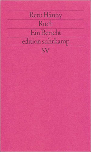 Imagen de archivo de Ruch: Ein Bericht (edition suhrkamp) a la venta por medimops
