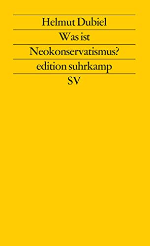 9783518113134: Was ist Neokonservatismus? (Edition Suhrkamp) (German Edition)