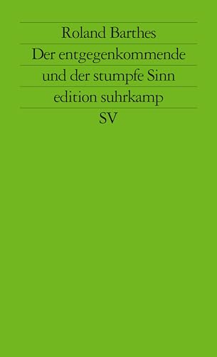 Kritische Essays, 3: Der entgegenkommende und der stumpfe Sinn : BD III - Barthes, Roland