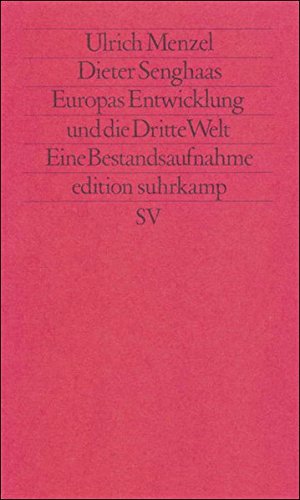 Stock image for Europas Entwicklung und die Dritte Welt. Eine Bestandsaufnahme for sale by Bernhard Kiewel Rare Books