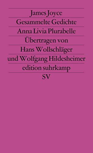 Stock image for Gesammelte Gedichte. Anna Livia Plurabelle. Englisch und Deutsch. Edition Suhrkamp 1438. Neue Folge Band 438. for sale by Mephisto-Antiquariat