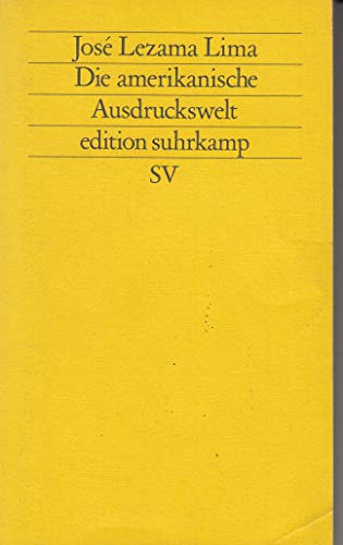 Imagen de archivo de Die amerikanische Ausdruckswelt (edition suhrkamp) a la venta por medimops