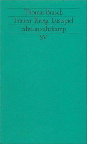 Beispielbild fr Frauen. Krieg. Lustspiel (edition suhrkamp) zum Verkauf von medimops