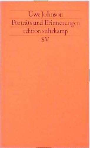 Porträts und Erinnerungen (edition suhrkamp) - Fahlke, Eberhard und Uwe Johnson