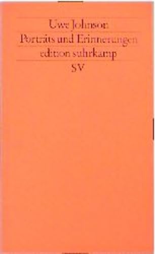 PortraÌˆts und Erinnerungen (Edition Suhrkamp) (German Edition) (9783518114995) by Johnson, Uwe