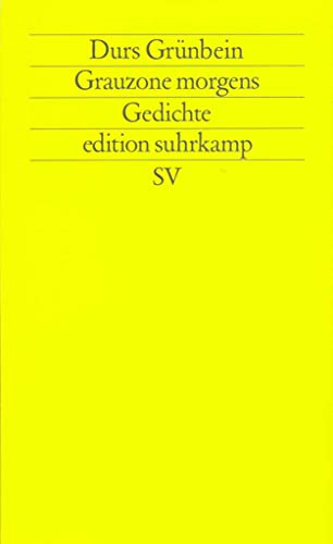 9783518115077: Grauzone morgens: Gedichte (Edition Suhrkamp) (German Edition)