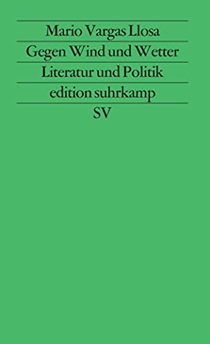 Stock image for Gegen Wind und Wetter - Literatur und Politik for sale by Sammlerantiquariat