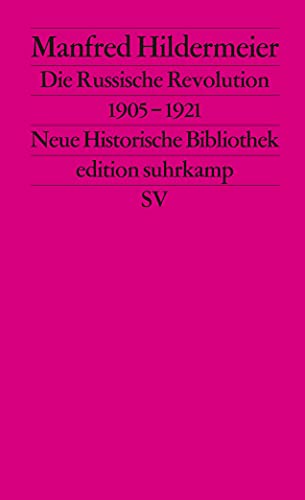 Imagen de archivo de Die Russische Revolution 1905-1921 (Neue historische Bibliothek) (German Edition) a la venta por NightsendBooks