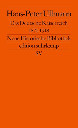 Stock image for Das Deutsche Kaiserreich 1871 - 1918. for sale by WorldofBooks
