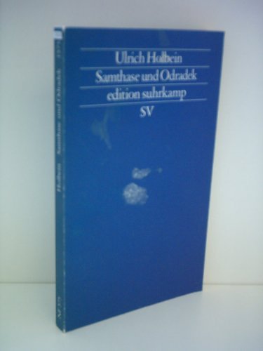 Beispielbild fr Samthase und Odradek: Versuche (edition suhrkamp) [Broschiert] zum Verkauf von Nietzsche-Buchhandlung OHG