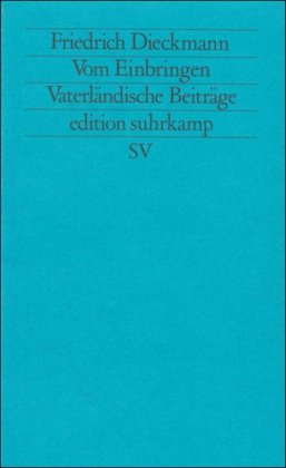 Stock image for Vom Einbringen: Vaterlandische Beitrage (Edition Suhrkamp) (German Edition) for sale by NightsendBooks