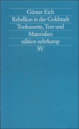 Stock image for Rebellion in der Goldstadt. [Tonkassette, Text und Materialien]. for sale by Grammat Antiquariat