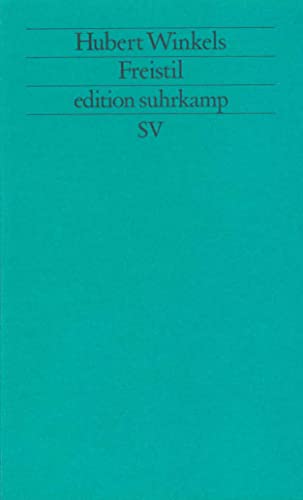 9783518118061: Freistiel (Edition Suhrkamp 1806) (German Edition)