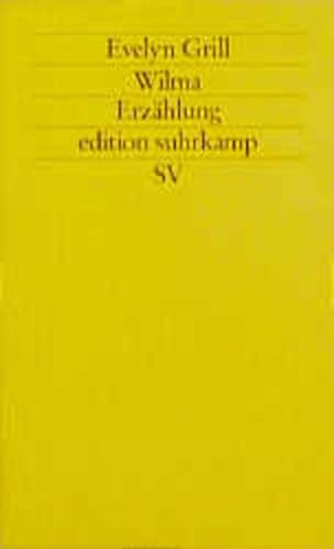 Beispielbild für Wilma. Erzählung. edition suhrkamp 1890 zum Verkauf von Hylaila - Online-Antiquariat