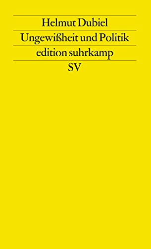 9783518118917: Ungewissheit und Politik (Edition Suhrkamp) (German Edition)