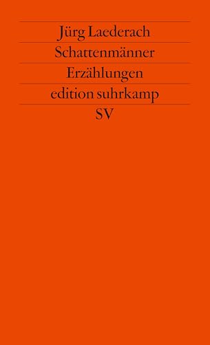 Stock image for Schattenmnner: Erzhlungen (edition suhrkamp) for sale by medimops