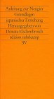 Beispielbild fr Anleitung zur Neugier. Grundlagen japanischer Erziehung. zum Verkauf von medimops