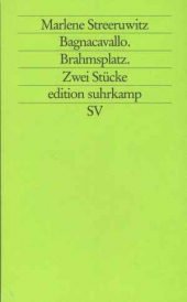 Beispielbild fr Bagnacavallo / Brahmsplatz. Zwei Stcke. zum Verkauf von medimops