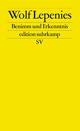 Benimm und Erkenntnis / Die Sozialwissenschaften nach dem Ende der Geschichte - zwei Vorträge