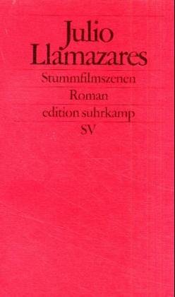 Imagen de archivo de Stummfilmszenen: Roman (edition suhrkamp) a la venta por medimops