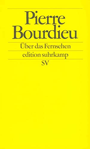 Beispielbild fr ber das Fernsehen. Aus dem Franz. von Achim Russer / Edition Suhrkamp ; 2054 zum Verkauf von Versandantiquariat Schfer