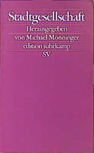 Stadtgesellschaft. (9783518120743) by MÃ¶nninger, Michael