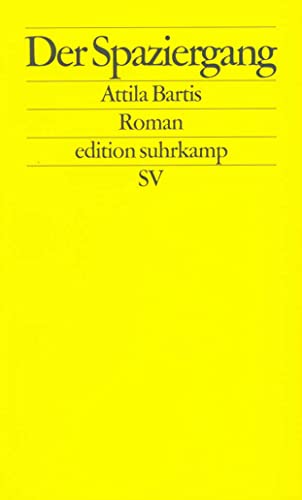 Imagen de archivo de Der Spaziergang: Roman (edition suhrkamp) a la venta por medimops