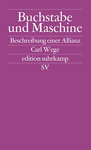 9783518121474: Wege, C: Buchstabe u. Maschine