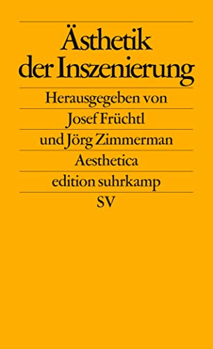 Ã„sthetik der Inszenierung. (9783518121962) by FrÃ¼chtl, Josef; Zimmermann, JÃ¶rg