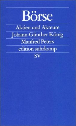 Beispielbild fr Brse: Aktien und Akteure (edition suhrkamp) zum Verkauf von medimops