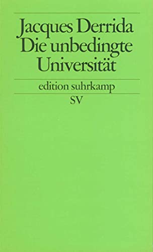 9783518122389: Die unbedingte Universitt: 2238