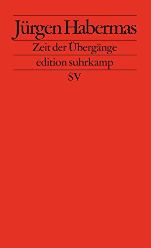 9783518122624: Zeit Der Ubergange: Kleine Politische Schriften IX: 2262