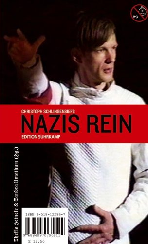 christoph schlingensiefs nazis rein / torsten lemmer in nazis raus.