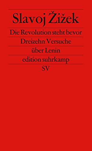 Beispielbild für Die Revolution steht bevor: Dreizehn Versuche über Lenin (edition suhrkamp) zum Verkauf von medimops