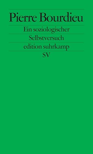 9783518123119: Pierre Bourdieu. Ein soziologischer Selbstversuch: 2311