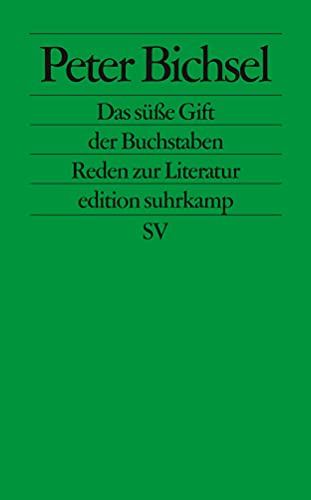 9783518123539: Das se Gift der Buchstaben: Reden zur Literatur