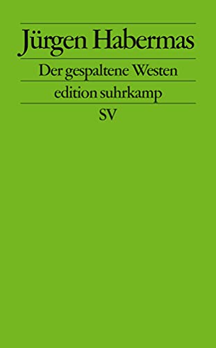 9783518123836: Der Gespaltene Westen